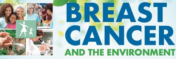 Breast Cancer & the Environment: A Community Forum